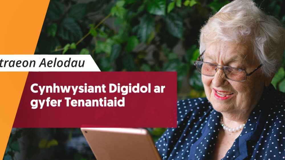 Cynhwysiant Digidol ar gyfer Tenantiaid Gwarchod